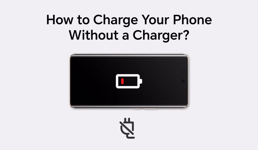 how to charge your phone without a charger 
